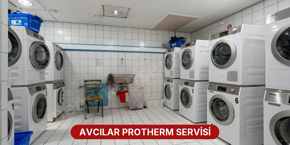 Avcılar Protherm Servisi