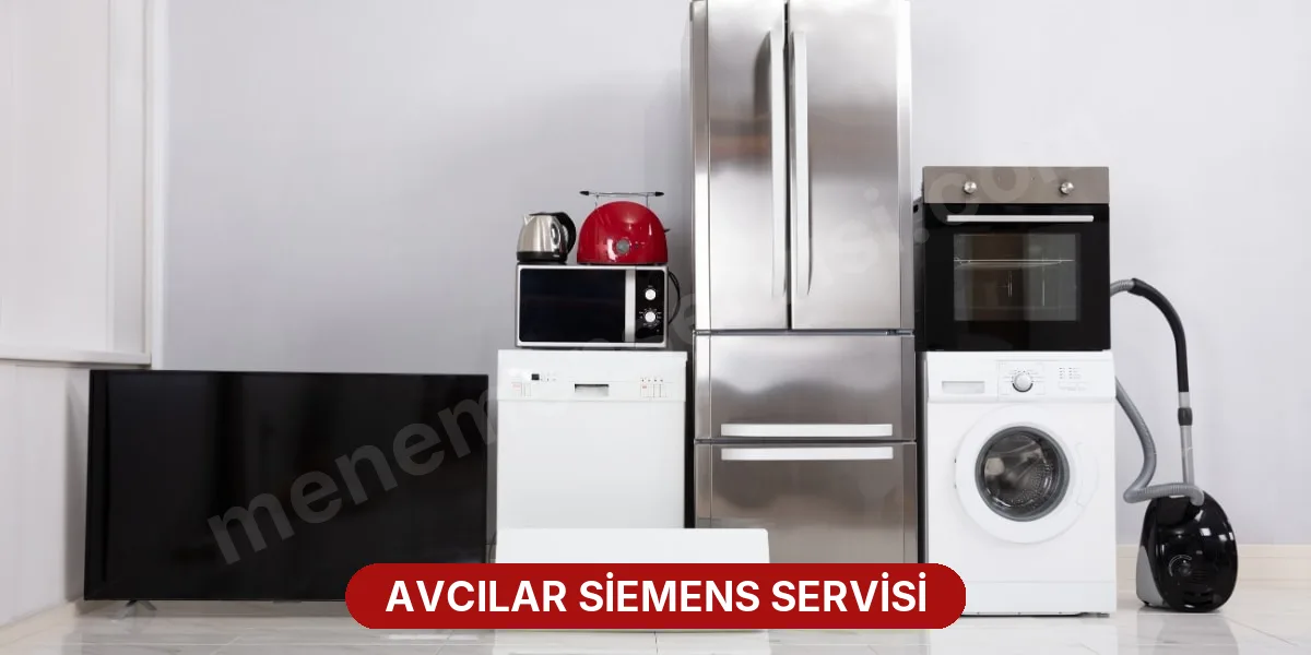 Avcılar Siemens Servisi
